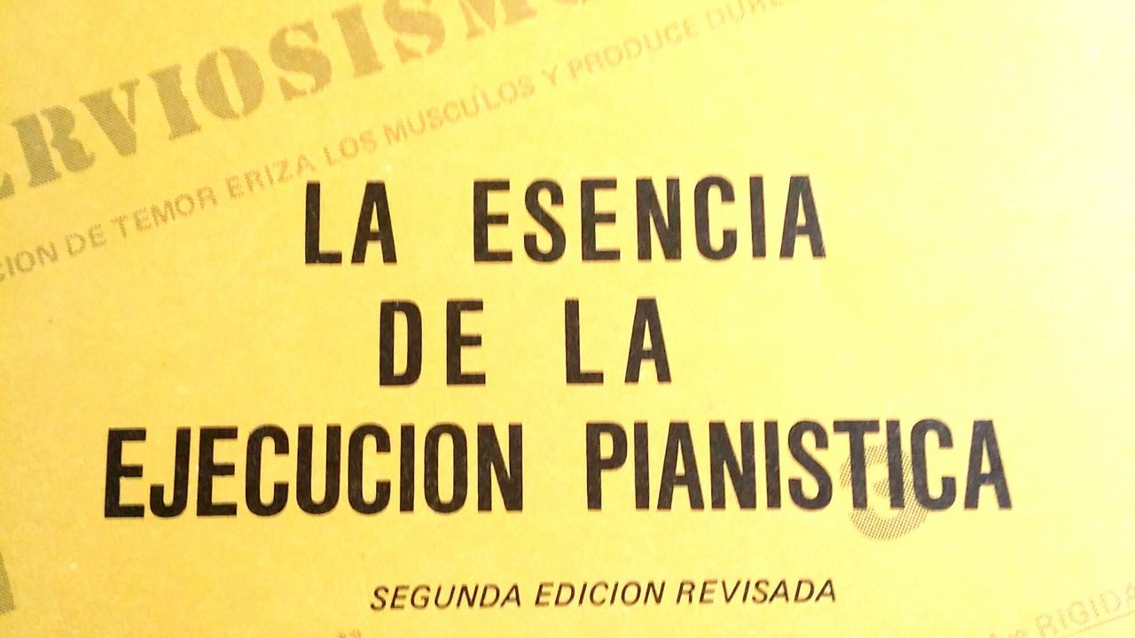 “Escence of the pianistic execution” , according to Vicente Scaramuzza. Ch. 1 S. 2